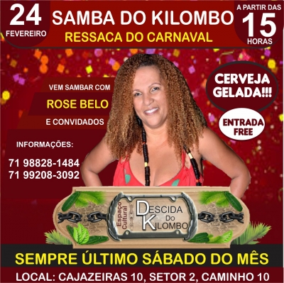 Samba do Kilombo  (24) Fevereiro no Espaço Cultural Descida do Kilombo - Cajazeira 10